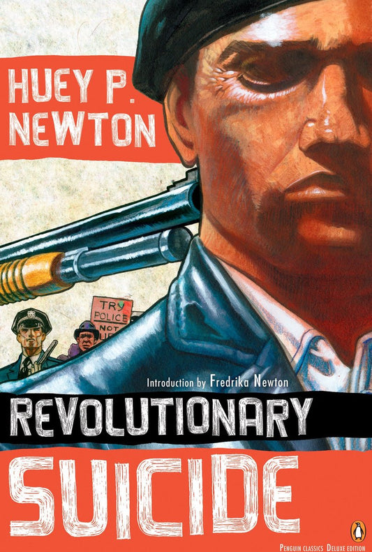 Revolutionary Suicide By Huey P. Newton