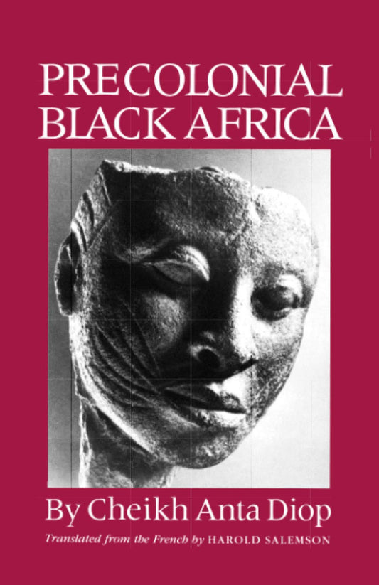 Precolonial Black Africa By Cheikh Anta Diop